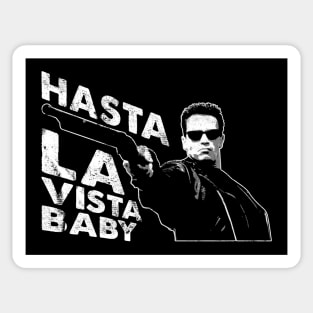 Hasta La Vista Baby Terminator 2 Sticker